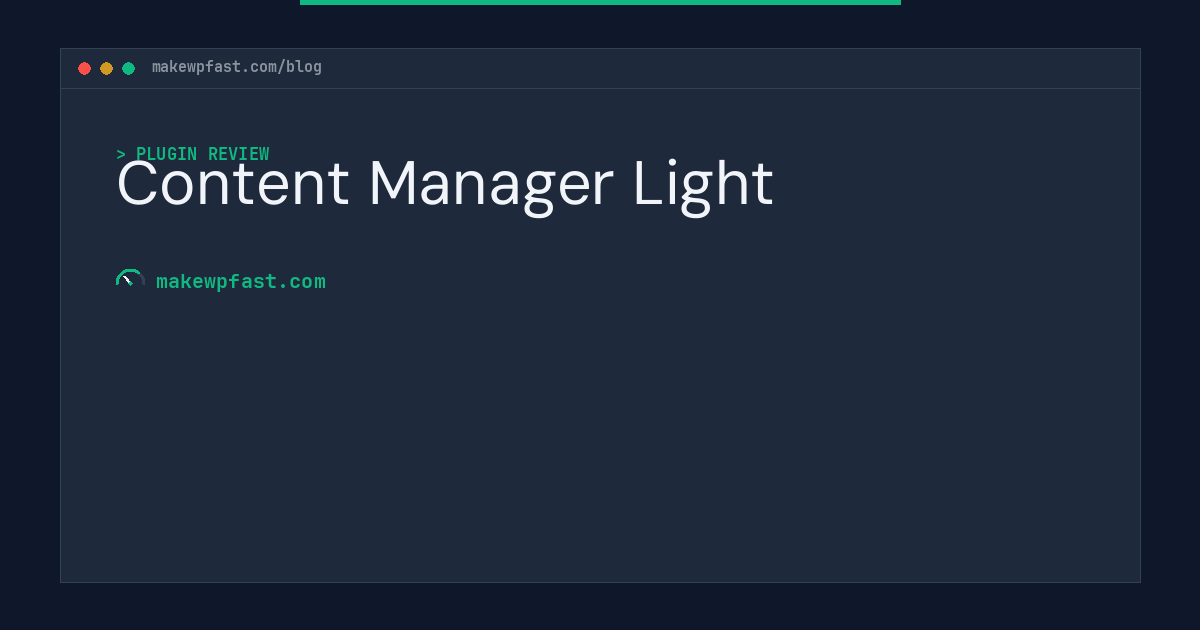 Content Manager Light - MakeWPFast