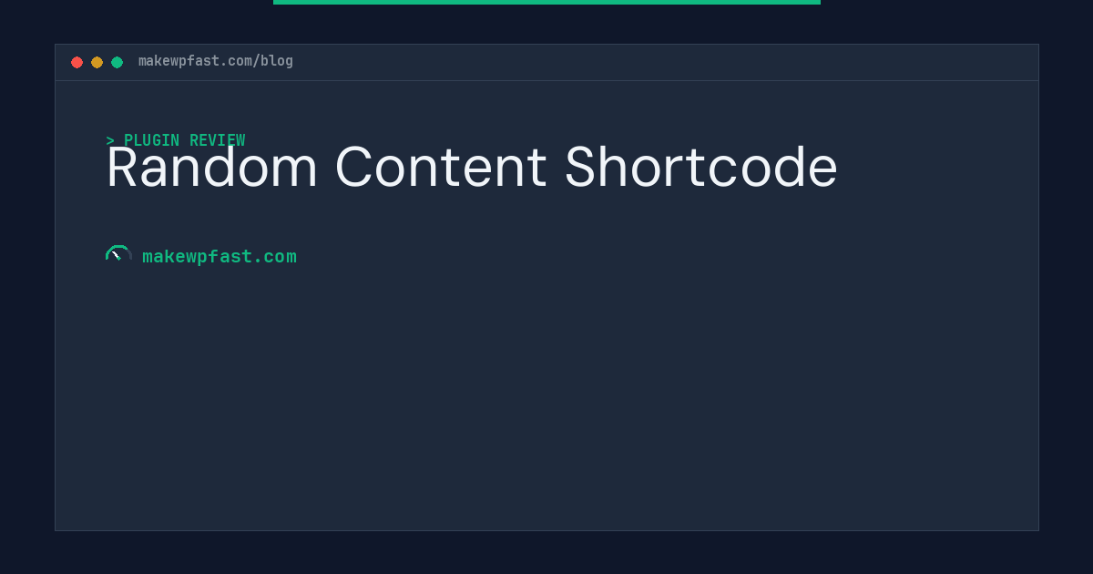 Random Content Shortcode - MakeWPFast