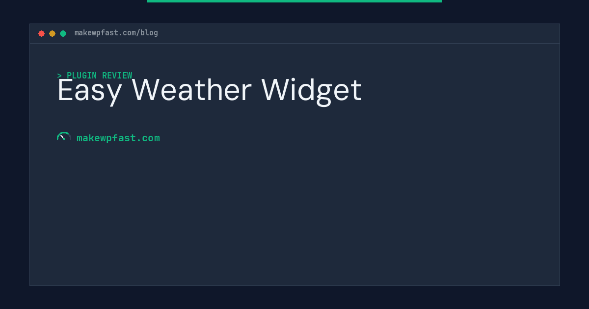 Easy Weather Widget - MakeWPFast
