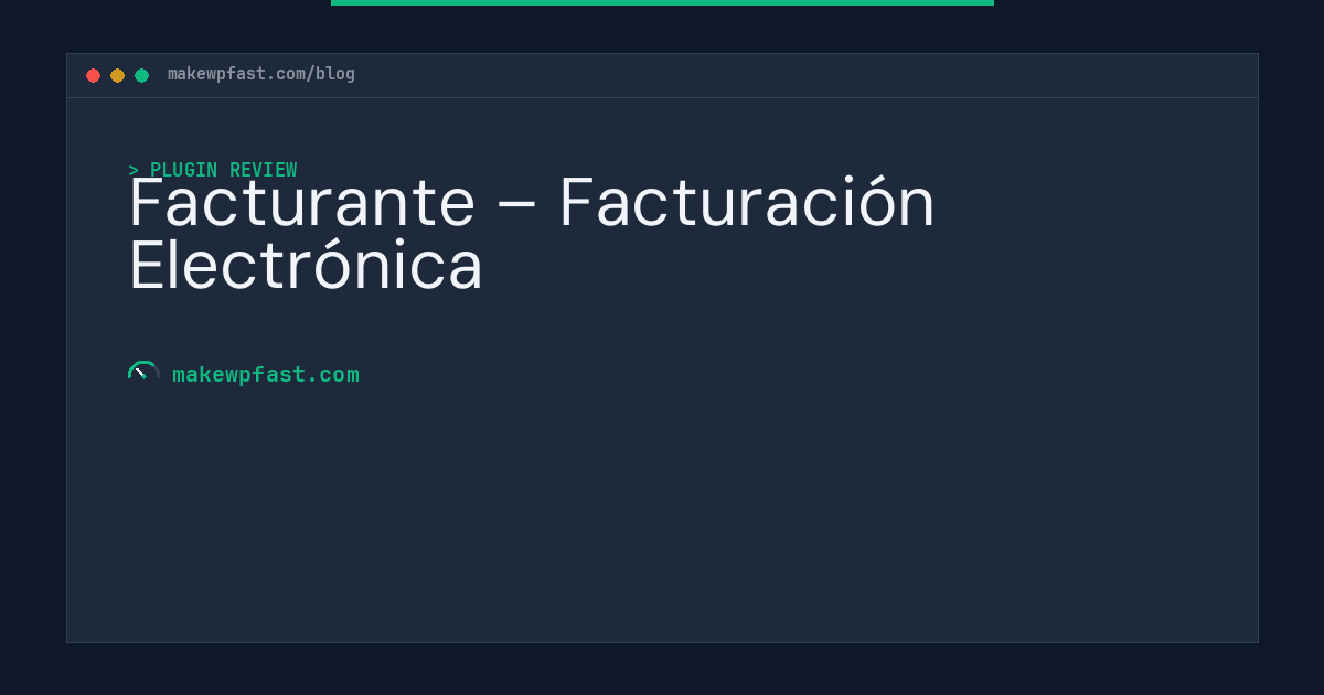 Facturante – Facturación Electrónica - MakeWPFast