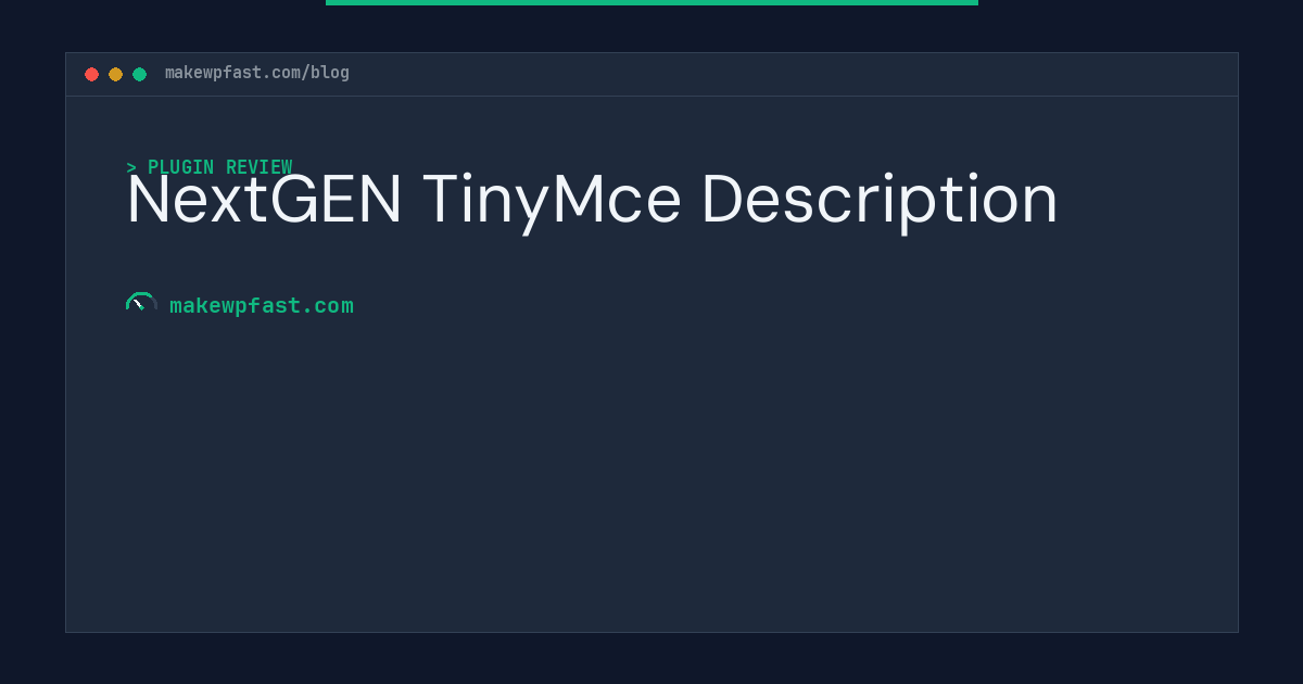 NextGEN TinyMce Description - MakeWPFast