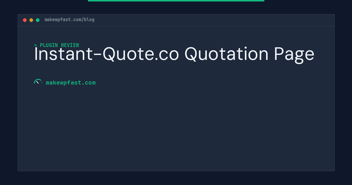 Instant-Quote.co Quotation Page - MakeWPFast