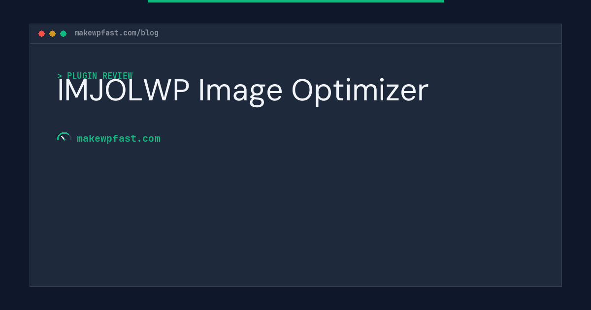 IMJOLWP Image Optimizer - MakeWPFast