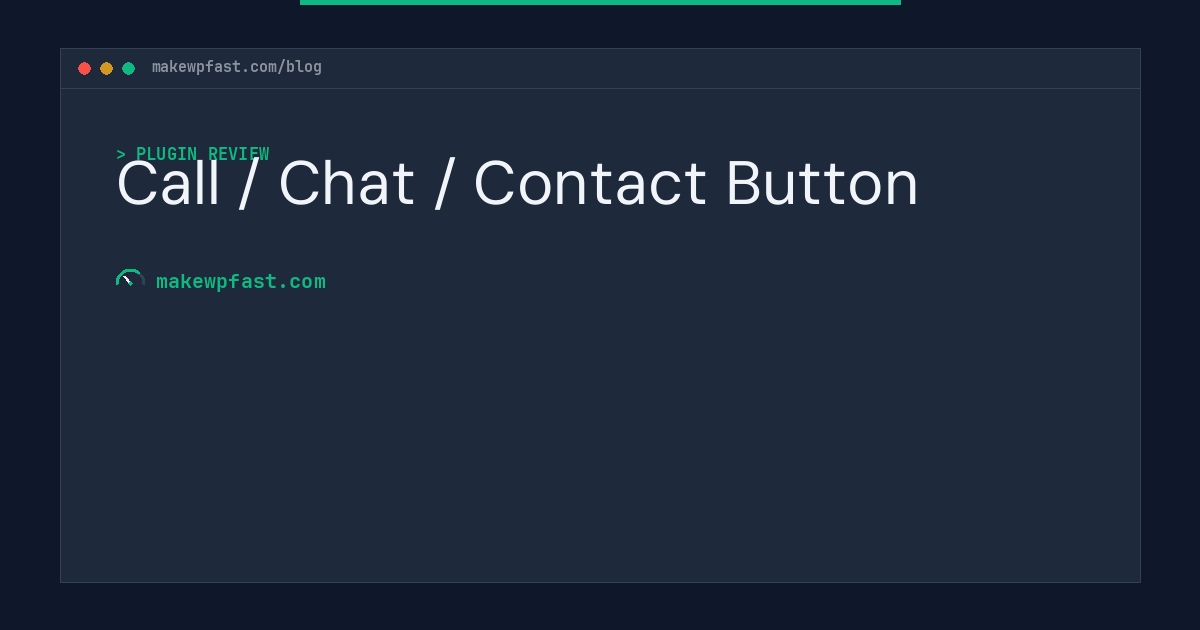 Call / Chat / Contact Button - MakeWPFast