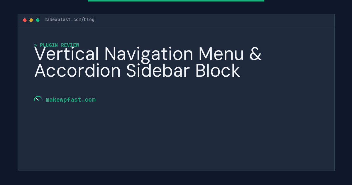 Vertical Navigation Menu & Accordion Sidebar Block - MakeWPFast