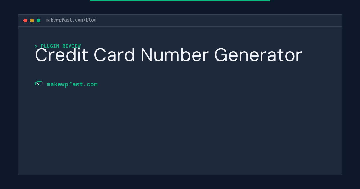 Credit Card Number Generator - MakeWPFast