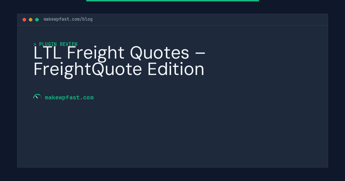 LTL Freight Quotes – FreightQuote Edition - MakeWPFast