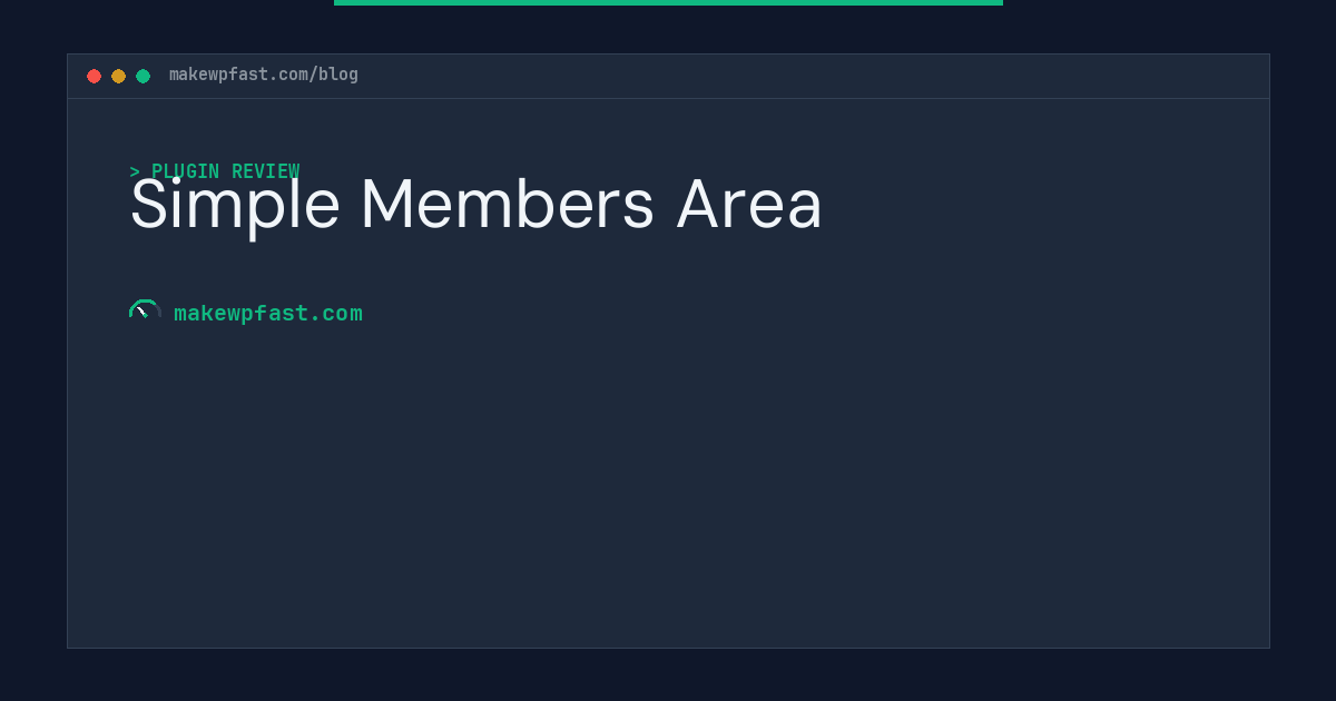 Simple Members Area - MakeWPFast