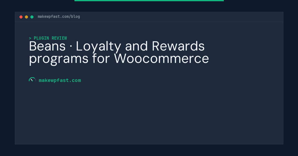 Beans · Loyalty and Rewards programs for Woocommerce - MakeWPFast