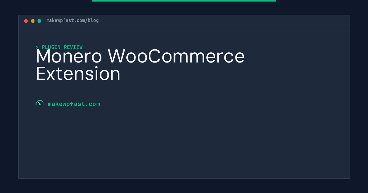Monero WooCommerce Extension - MakeWPFast