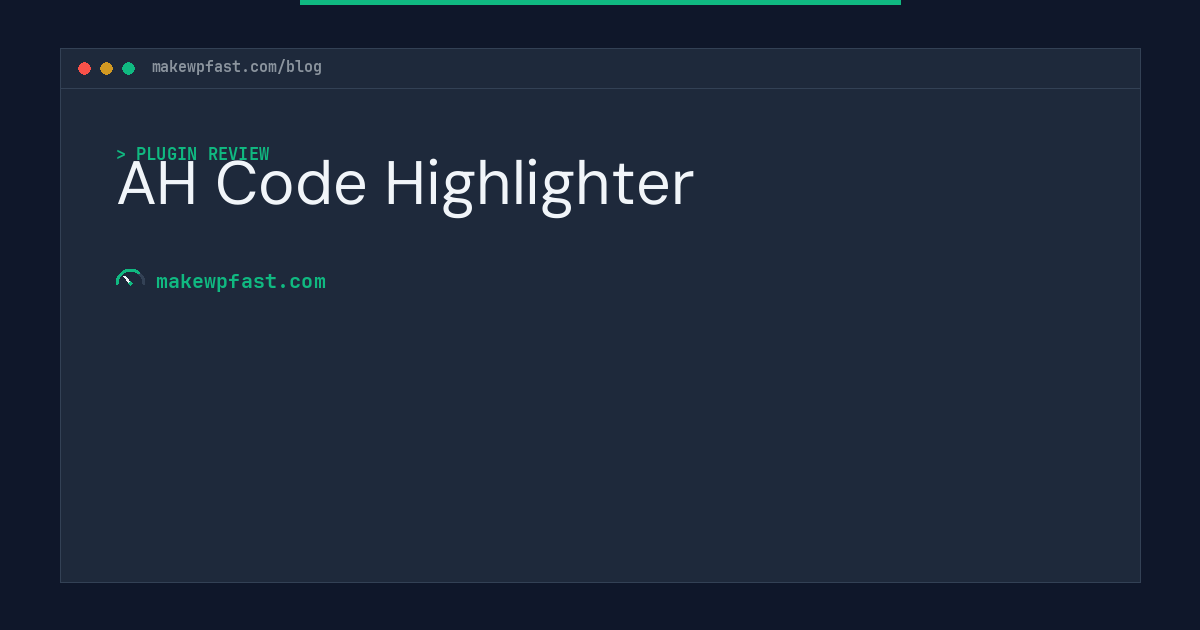 AH Code Highlighter - MakeWPFast