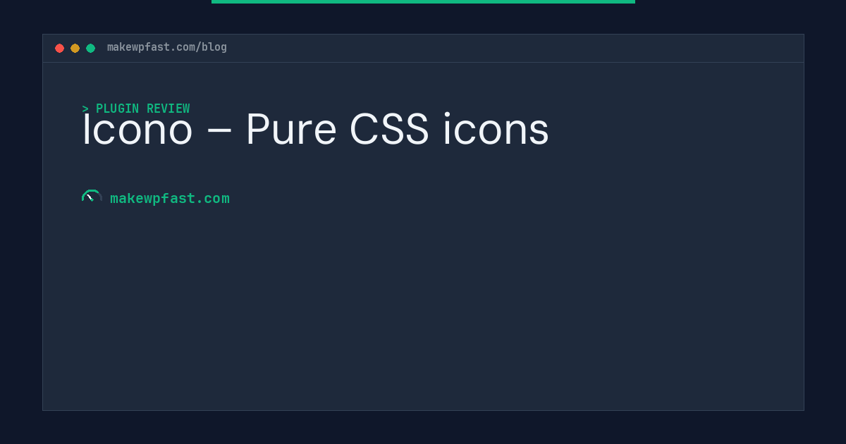 Icono – Pure CSS icons - MakeWPFast