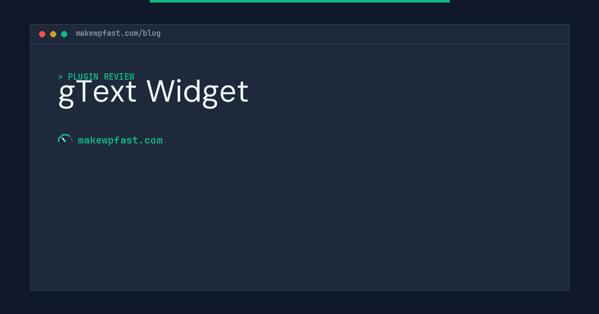 gText Widget - MakeWPFast