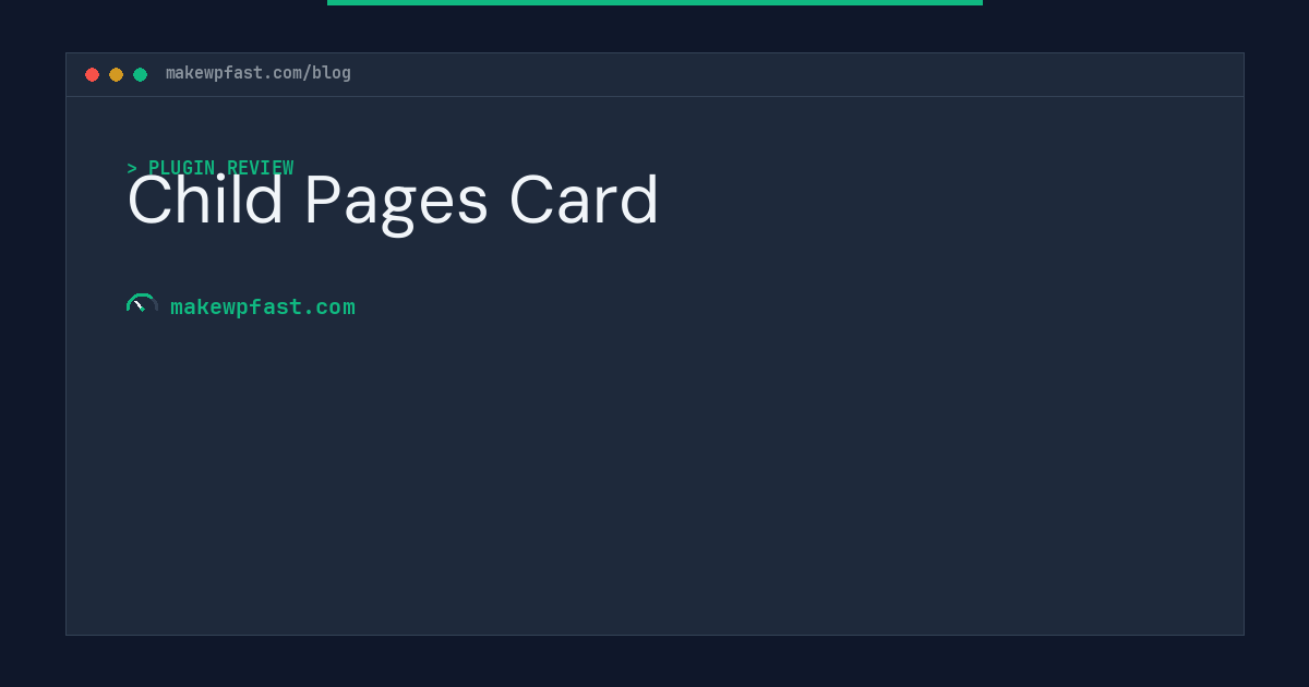 Child Pages Card - MakeWPFast