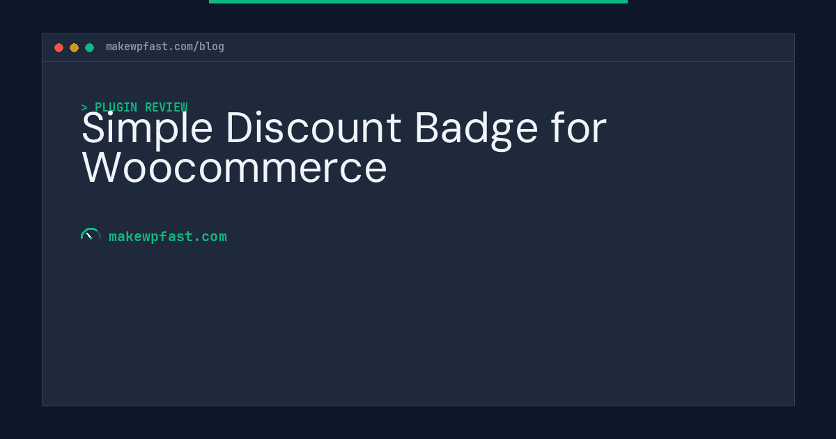 Simple Discount Badge for Woocommerce - MakeWPFast