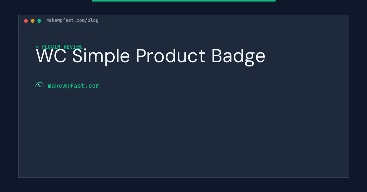 WC Simple Product Badge - MakeWPFast