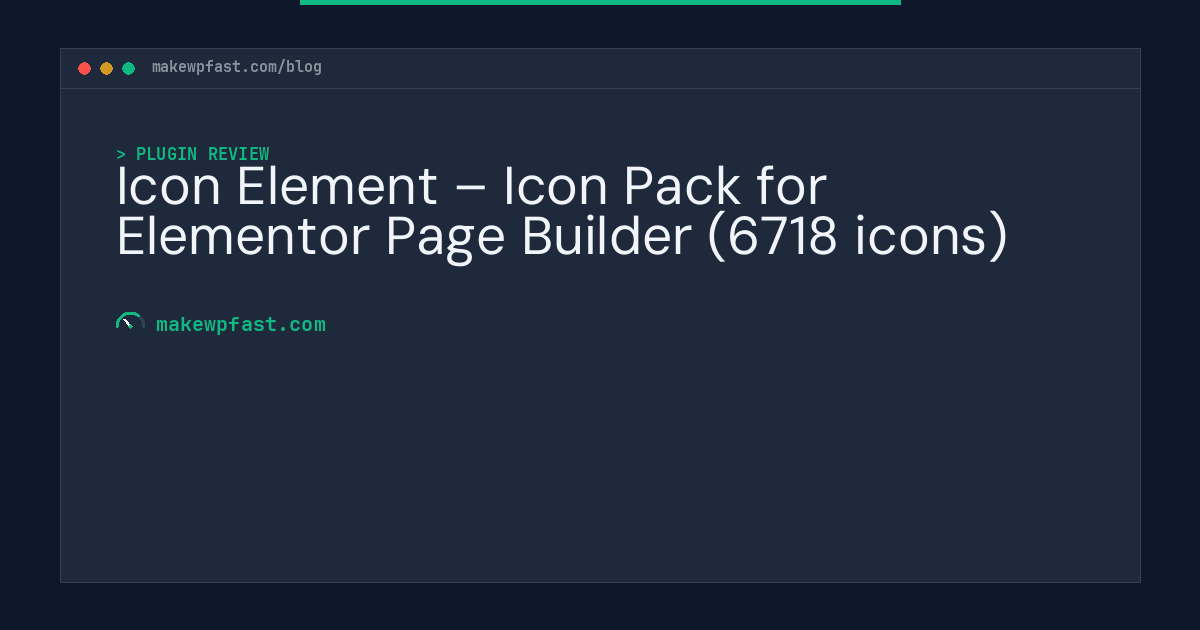 Icon Element – Icon Pack for Elementor Page Builder (6718 icons) - MakeWPFast