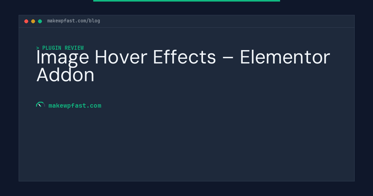 Image Hover Effects – Elementor Addon - MakeWPFast