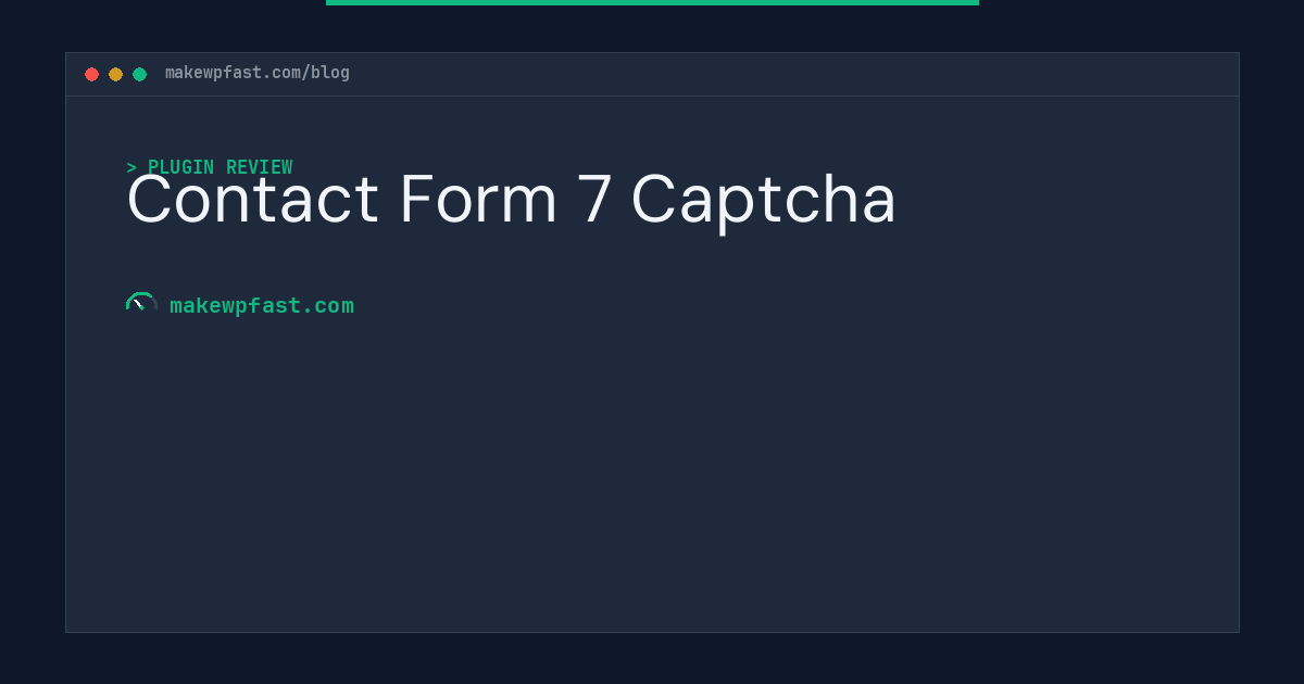 Contact Form 7 Captcha - MakeWPFast