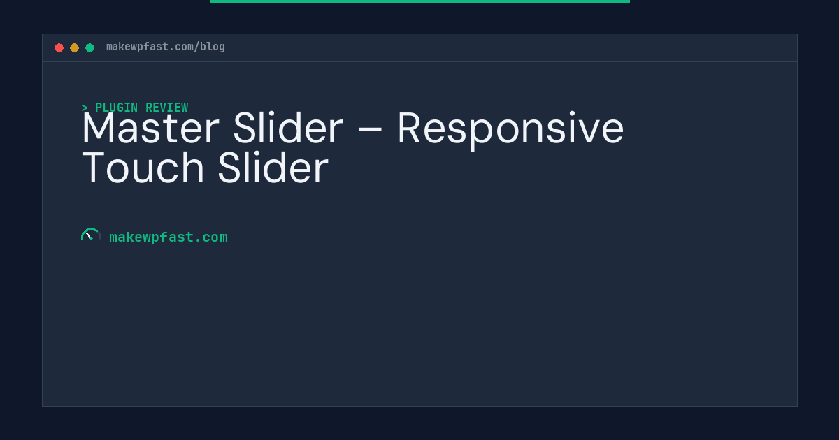 Master Slider – Responsive Touch Slider - MakeWPFast