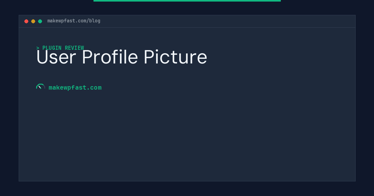 User Profile Picture - MakeWPFast
