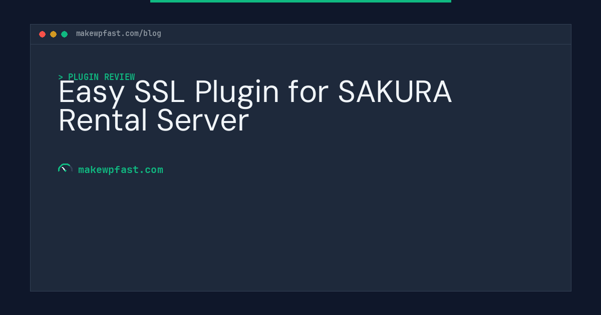 Easy SSL Plugin for SAKURA Rental Server - MakeWPFast
