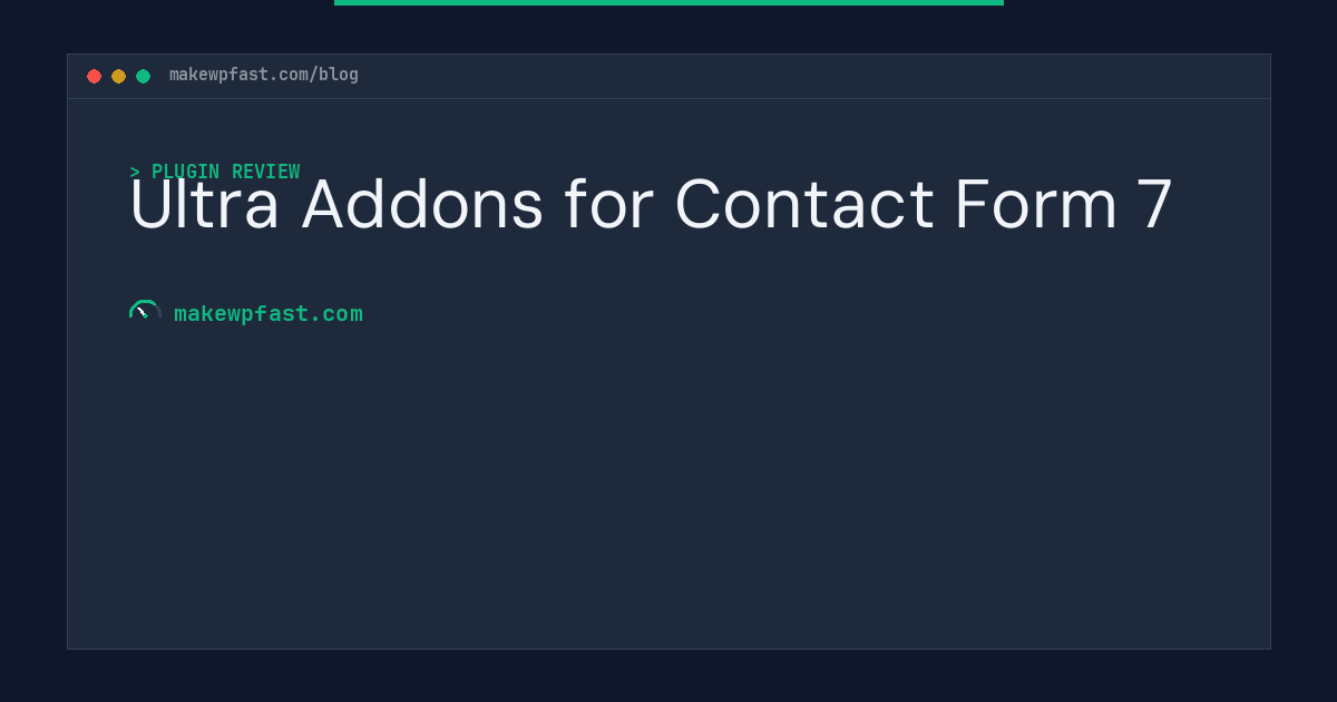Ultra Addons for Contact Form 7 - MakeWPFast