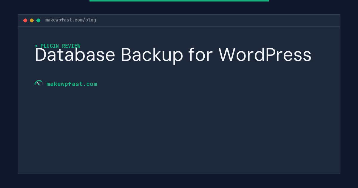 Database Backup for WordPress - MakeWPFast