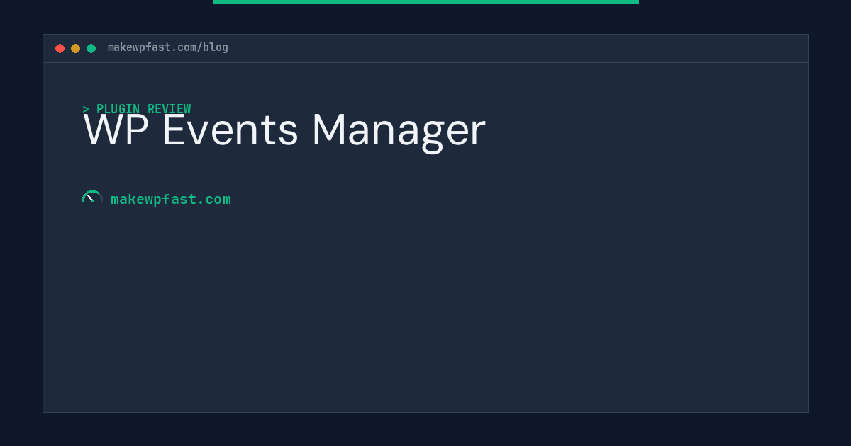WP Events Manager - MakeWPFast