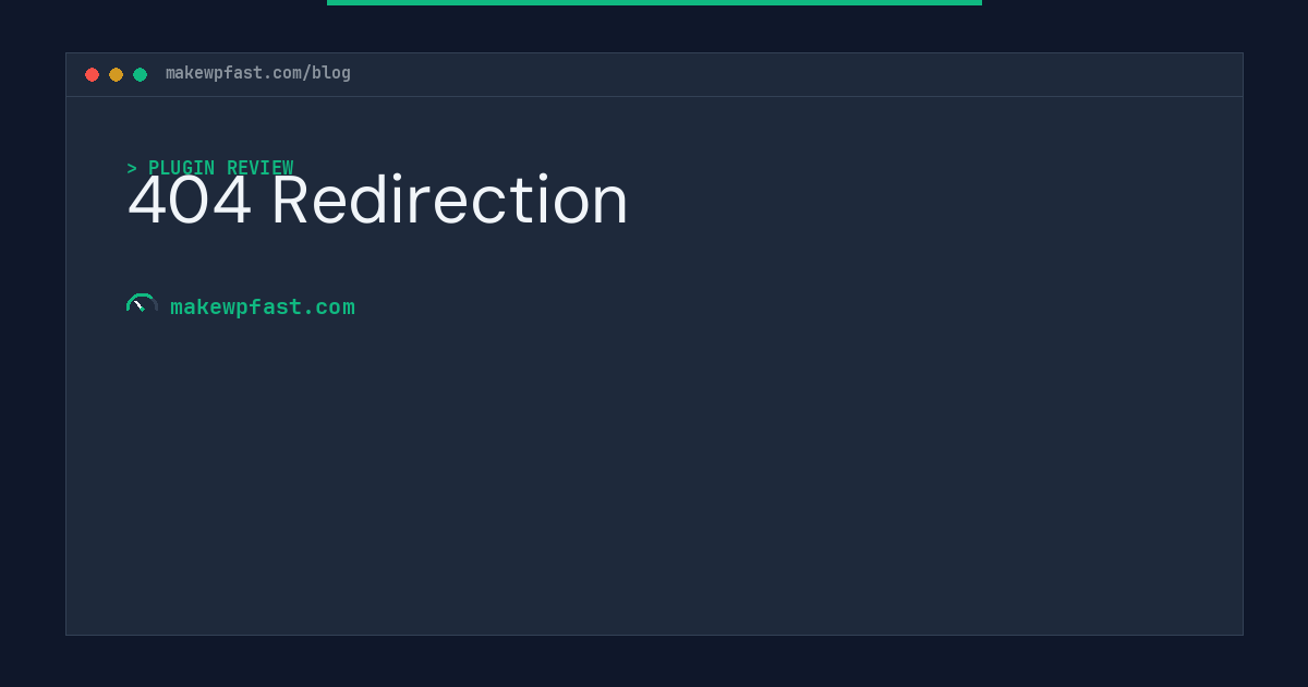 404 Redirection - MakeWPFast