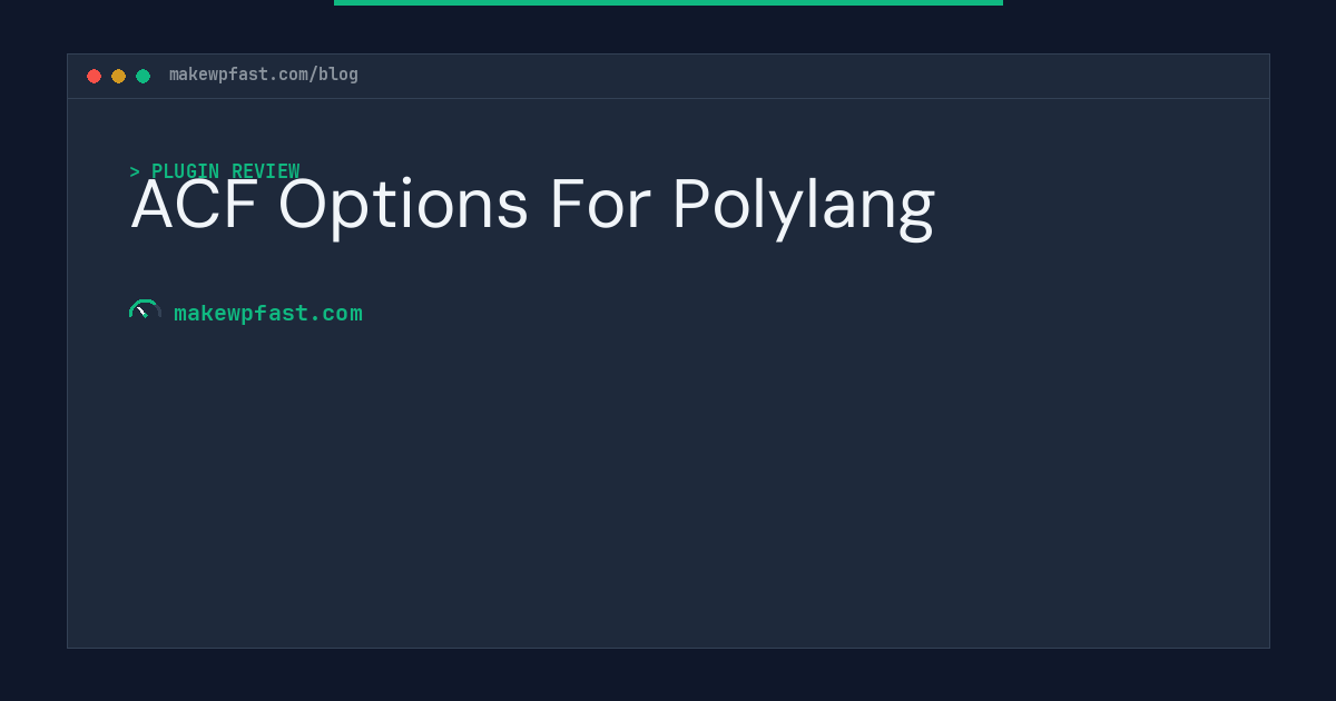 ACF Options For Polylang - MakeWPFast