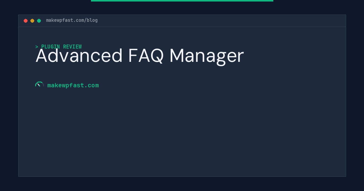 Advanced FAQ Manager - MakeWPFast