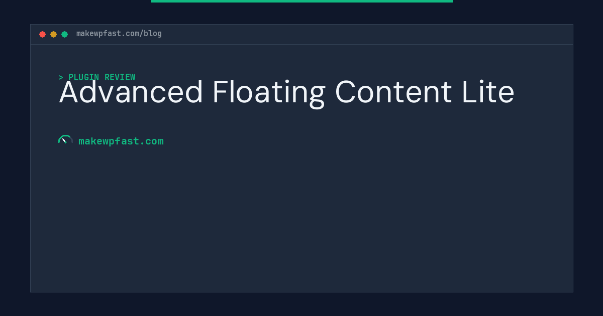 Advanced Floating Content Lite - MakeWPFast
