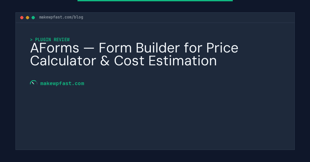 AForms — Form Builder for Price Calculator & Cost Estimation - MakeWPFast