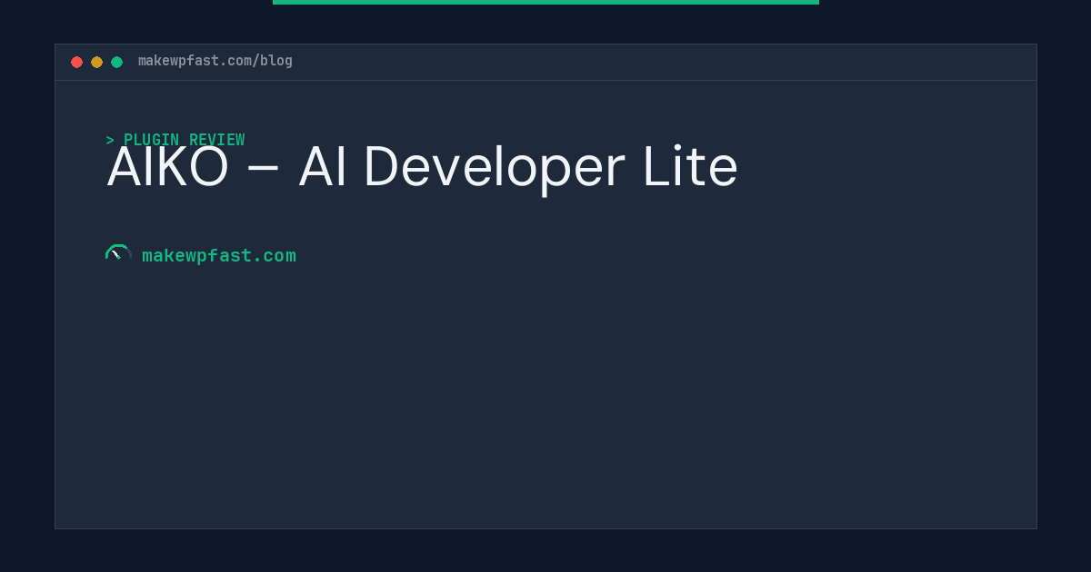 AIKO – AI Developer Lite - MakeWPFast