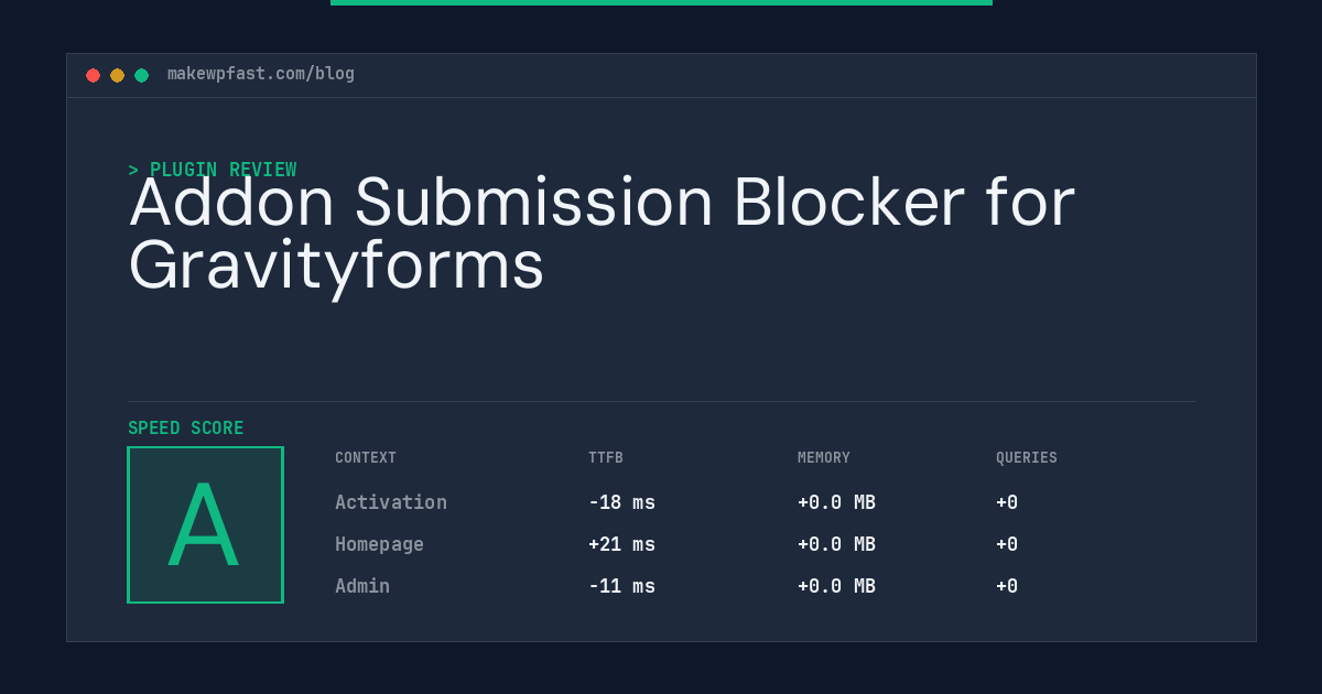 Addon Submission Blocker for Gravityforms - MakeWPFast