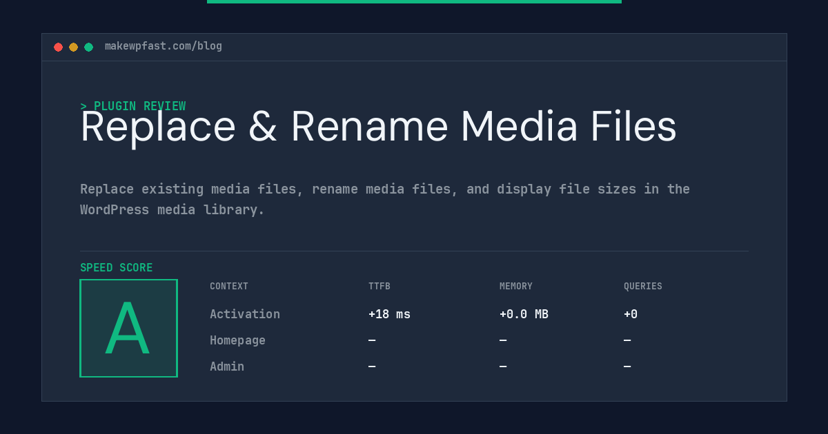 Replace & Rename Media Files - MakeWPFast
