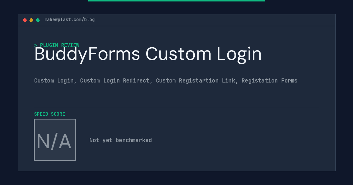 BuddyForms Custom Login - MakeWPFast