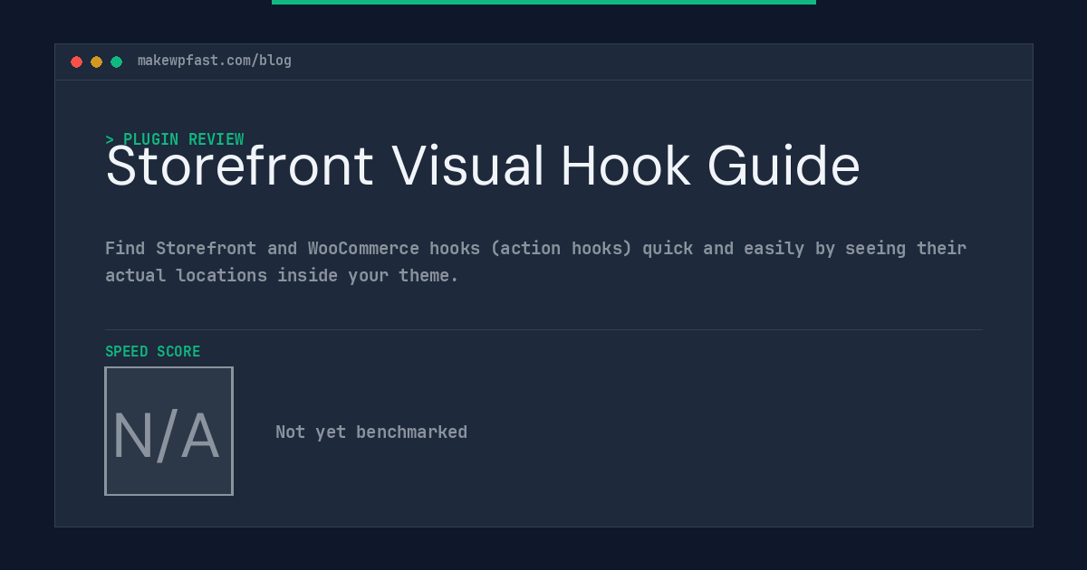 Storefront Visual Hook Guide - MakeWPFast