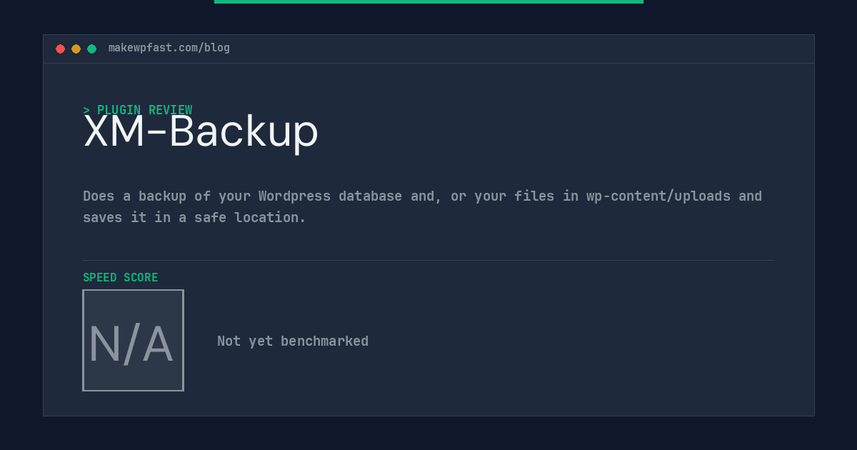XM-Backup - MakeWPFast