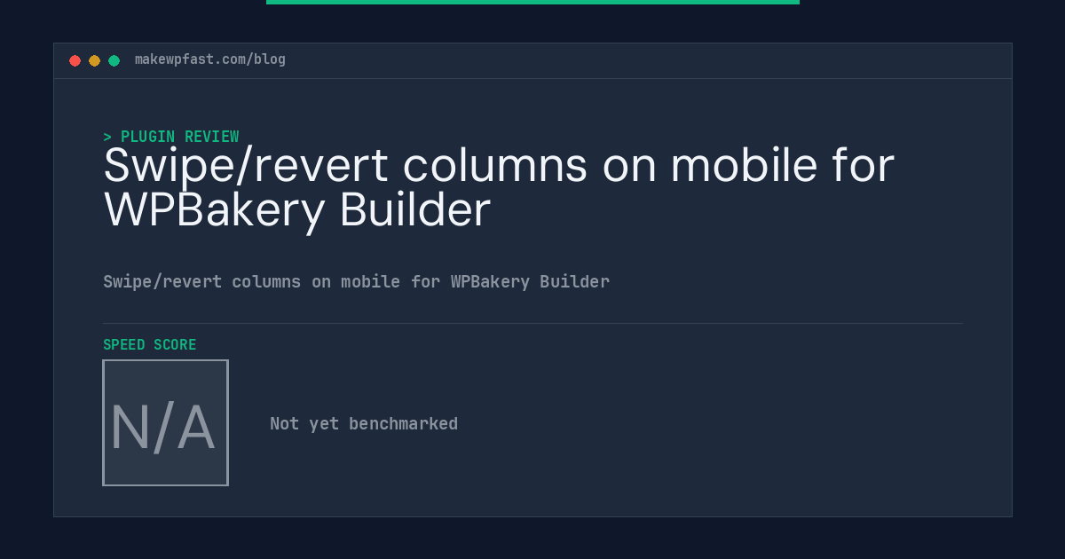 Swipe/revert columns on mobile for WPBakery Builder - MakeWPFast