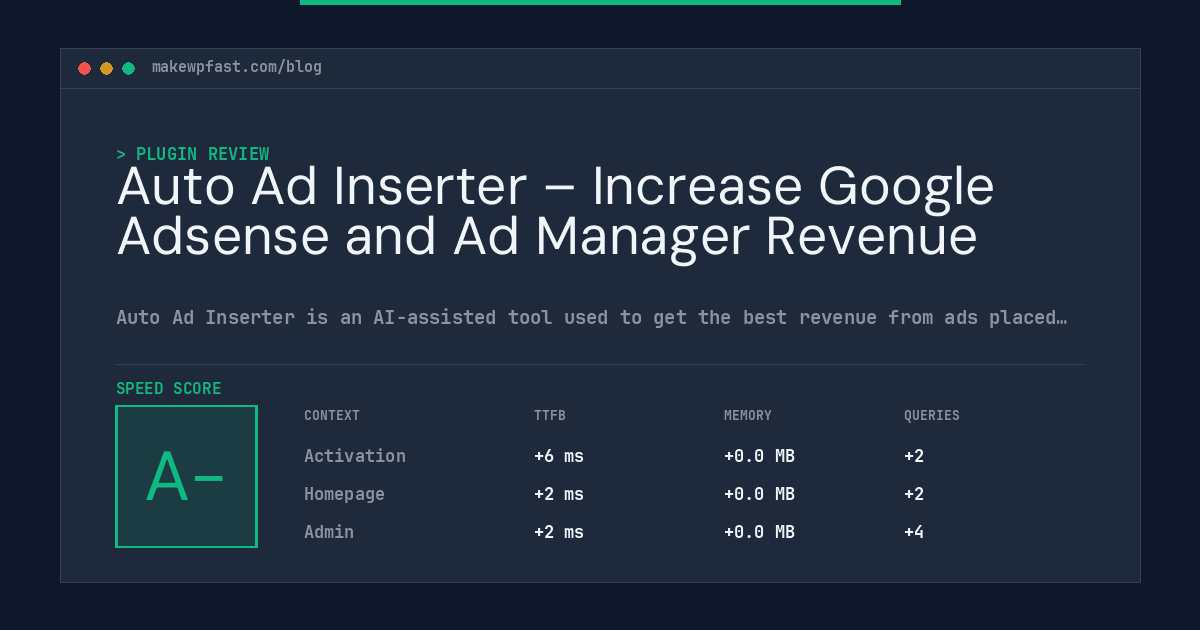 Auto Ad Inserter – Increase Google Adsense and Ad Manager Revenue - MakeWPFast
