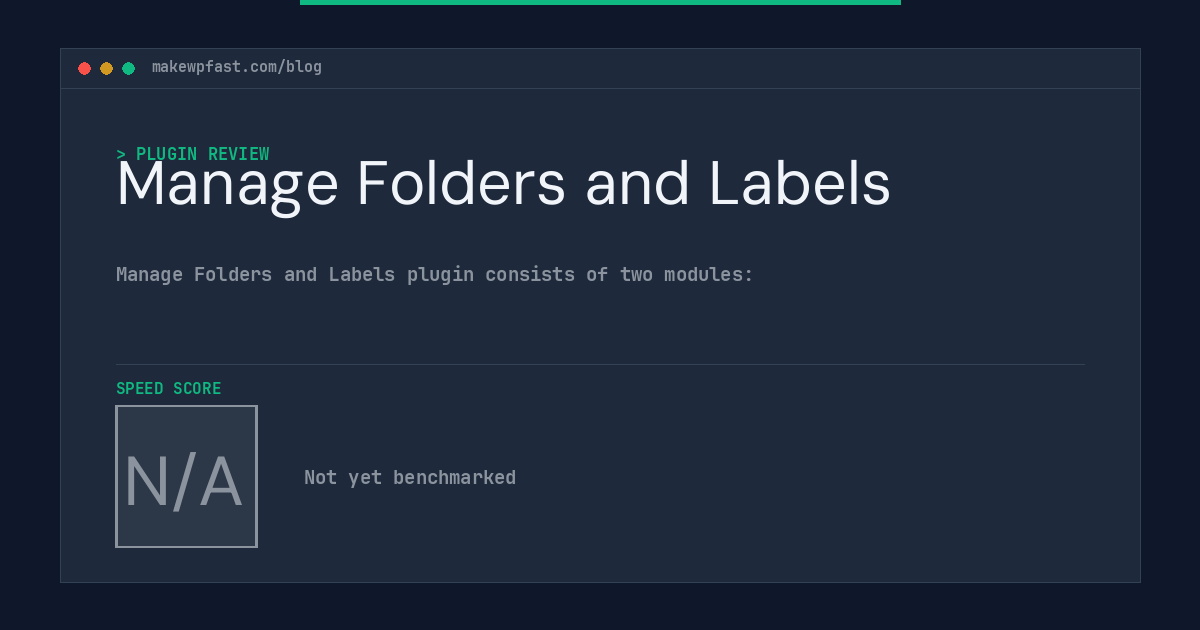 Manage Folders and Labels - MakeWPFast