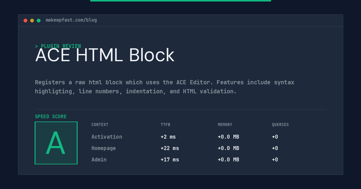 ACE HTML Block - MakeWPFast