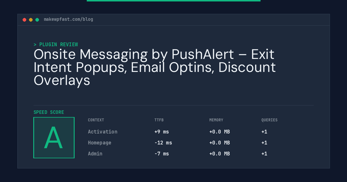 Onsite Messaging by PushAlert – Exit Intent Popups, Email Optins, Discount Overlays - MakeWPFast