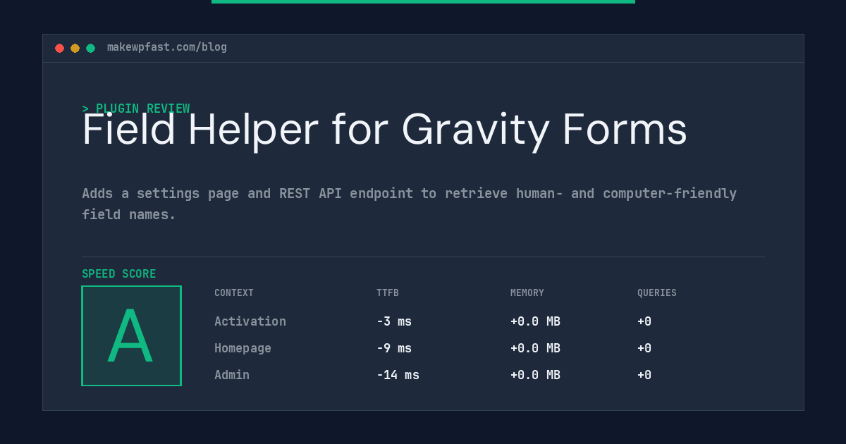 Field Helper for Gravity Forms - MakeWPFast