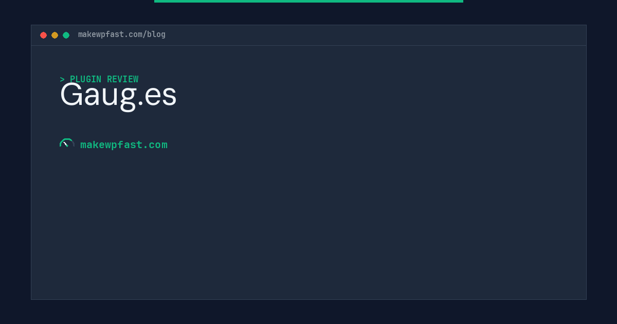 Gaug.es - MakeWPFast