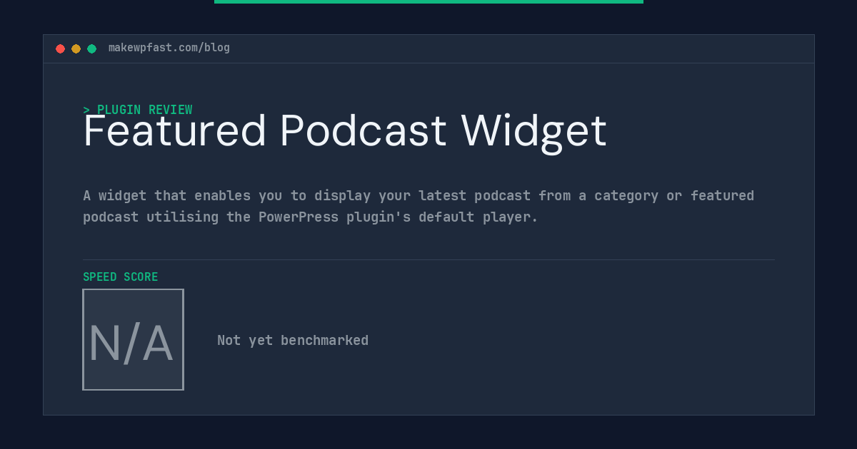 Featured Podcast Widget - MakeWPFast