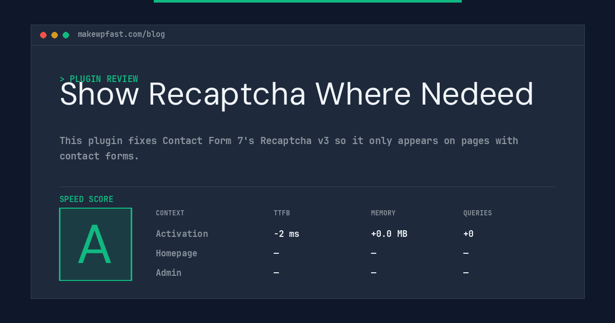 Show Recaptcha Where Nedeed - MakeWPFast