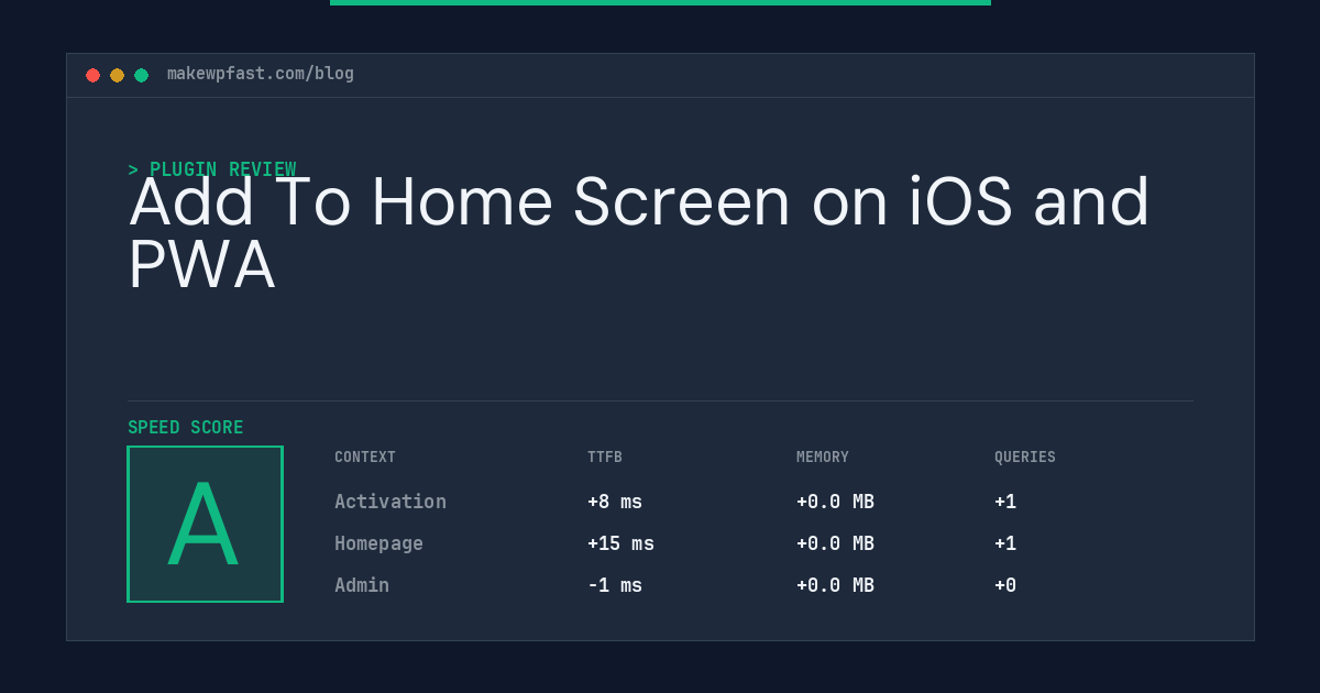 Add To Home Screen on iOS and PWA - MakeWPFast